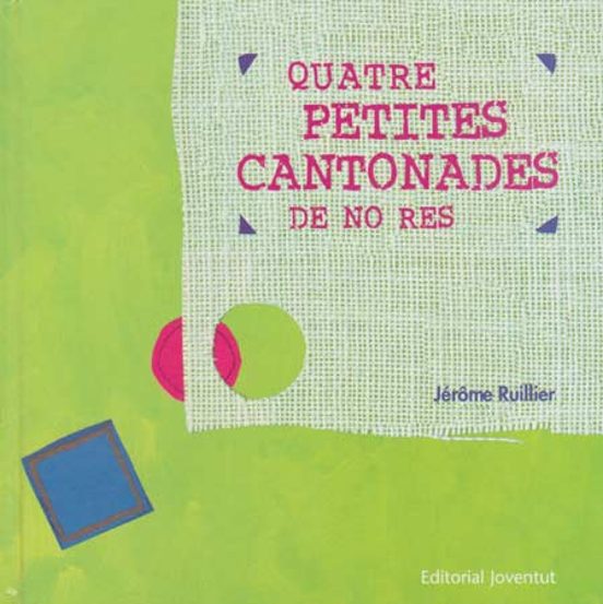Quatre Petites Cantonades De No Res