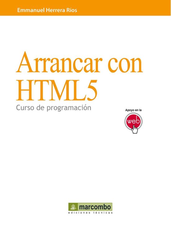 Arrancar Con Html5: Curso De Programacion