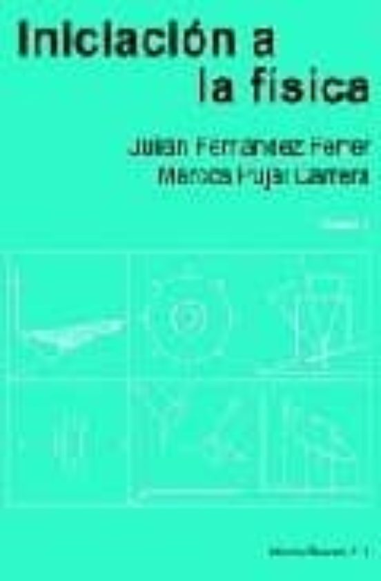 Iniciacion A La Fisica