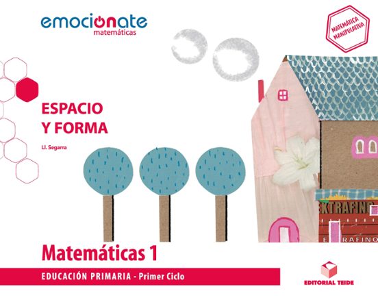 Matematicas 1º Educacion Primaria Espacio Y Forma Emocionate Ed 2019 C