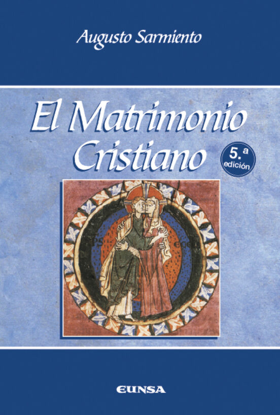 El Matrimonio Cristiano