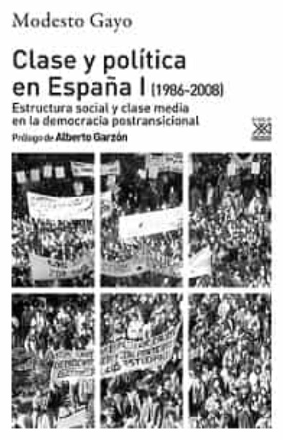 Clase y política en España I