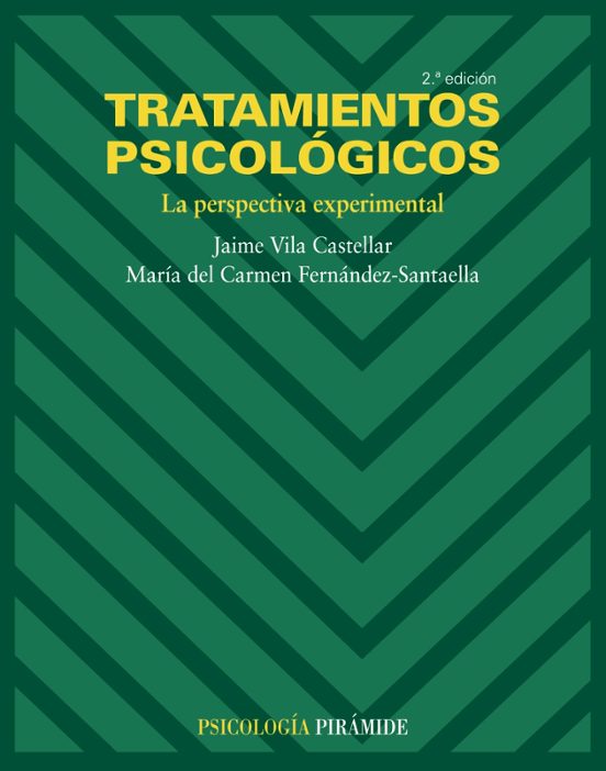 Tratamientos Psicologicos: La Perspectiva Experimental