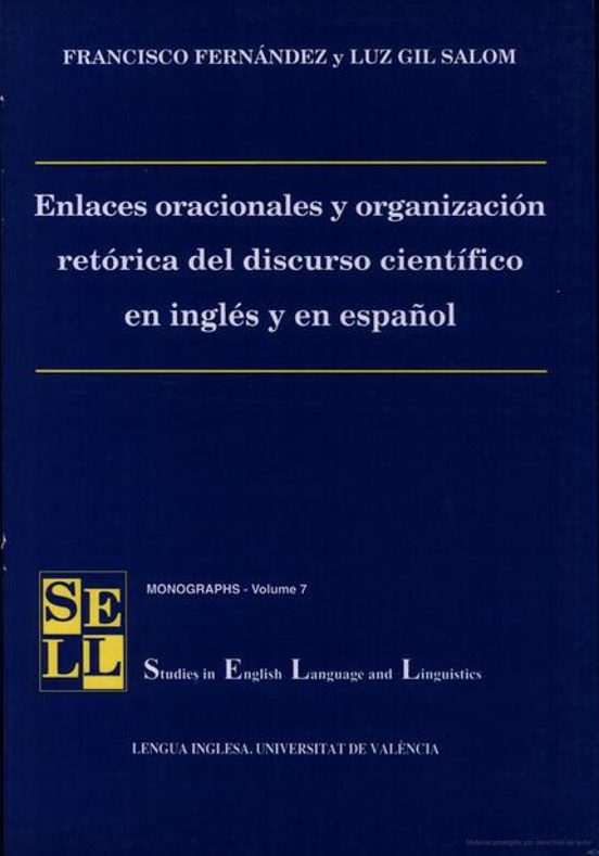 Enlaces Oracionales Y Organización Retórica Del Discurso Científico En Inglés Y En Español