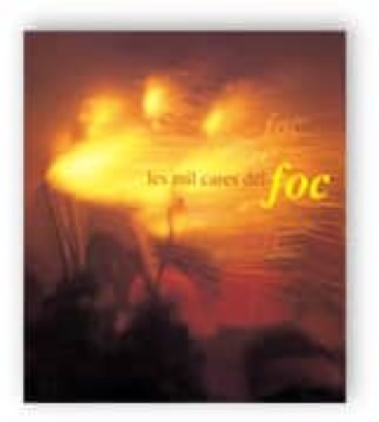 Mil Cares Del Foc