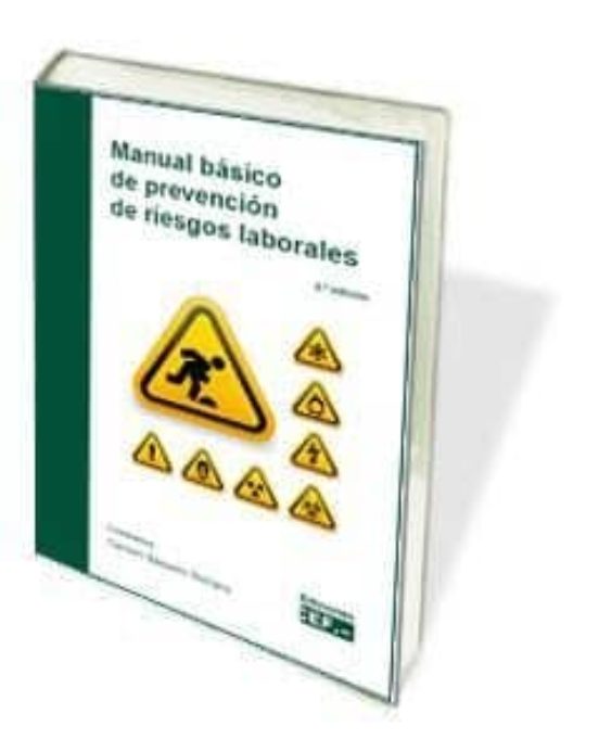 Manual Básico de Prevención de Riesgos Laborales