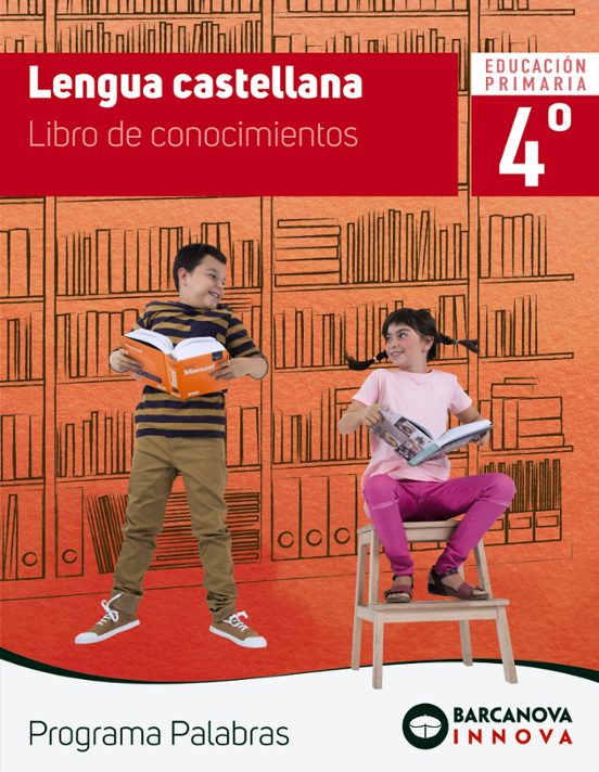 Palabras 4º Educacion Primaria Lengua Castellana. Conocimientos Cast E