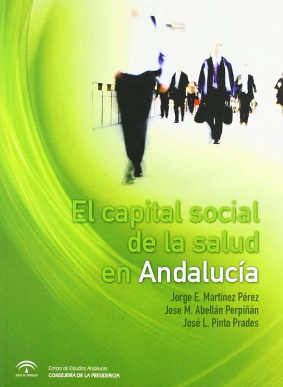 El Capital Social De La Salud En Andalucía