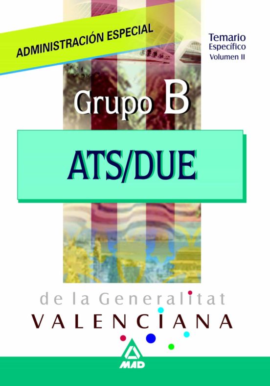 Ats/due Administracion Especial De La Generalitat Valenciana. Gru Po B
