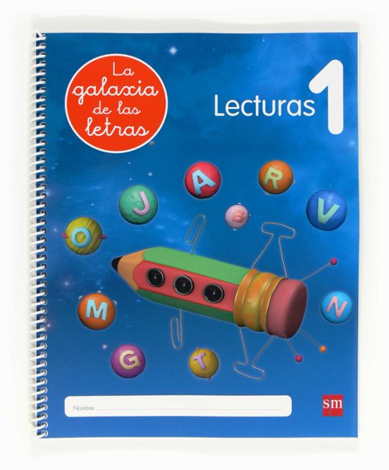 Lectoescritura la Galaxia de las Letras 4 Años Lecturas 1 Edu Cacion i