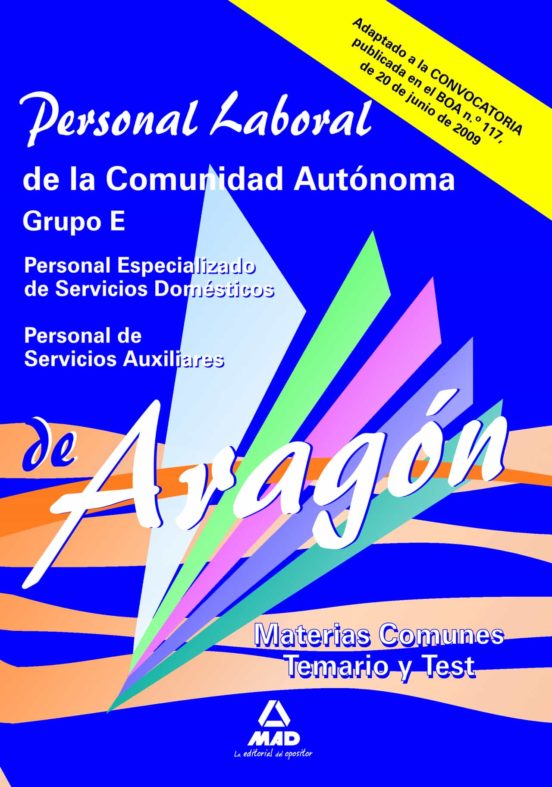 Personal Laboral De La Comunidad Autonoma De Aragon Grupo E. Tema Rio