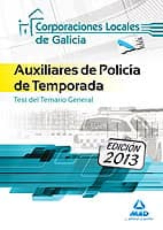 Auxiliares De Policia De Temporada De Corporaciones Locales De Ga Lici
