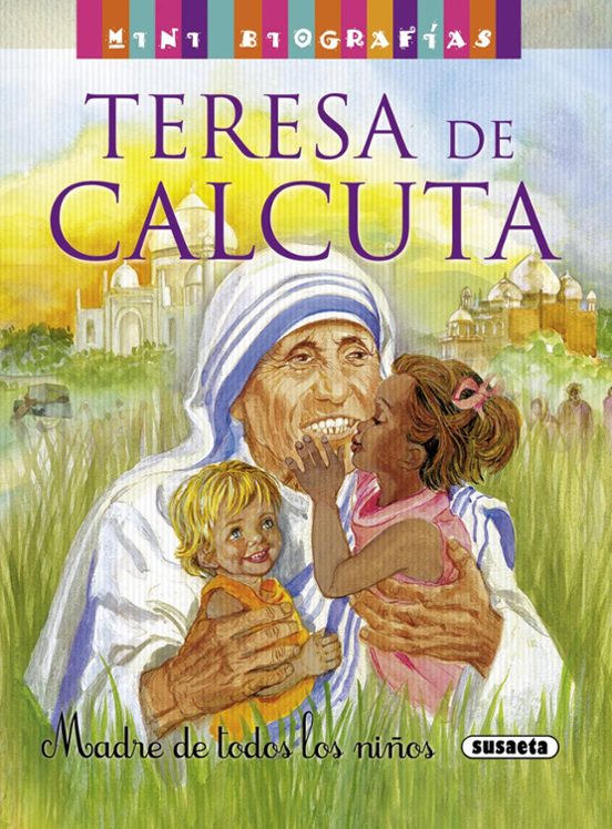 Teresa Calcutamadre Todos Niños