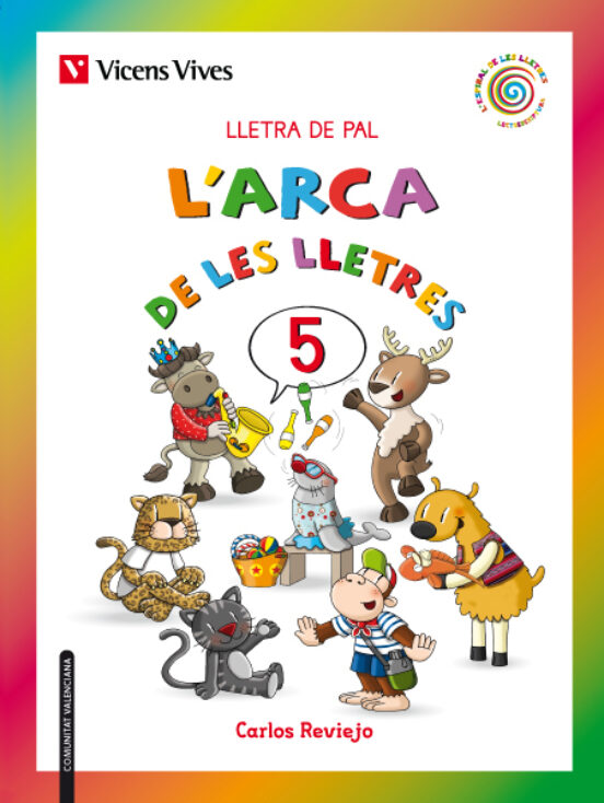 L Arca De Les Lletres 5 Lletra De Pal Comunitat Valenciana