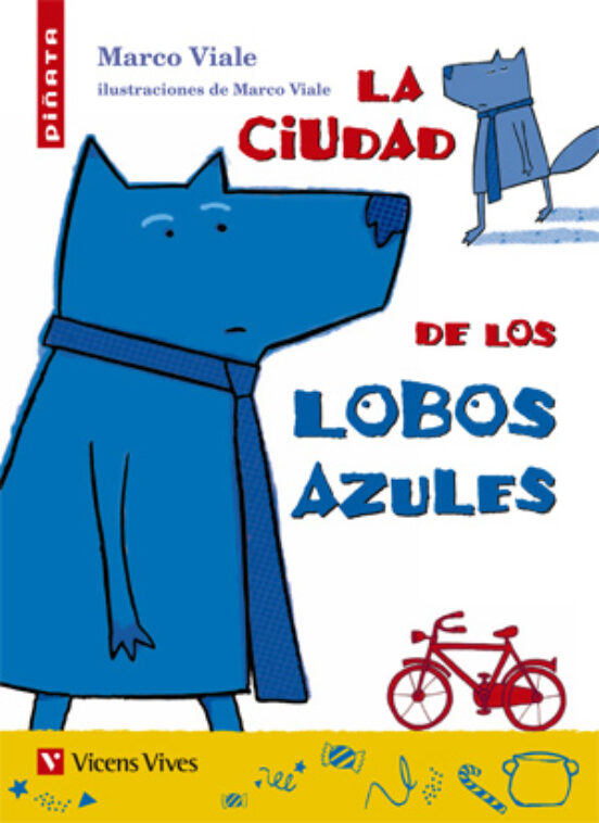 28. La Ciudad De Los Lobos Azules