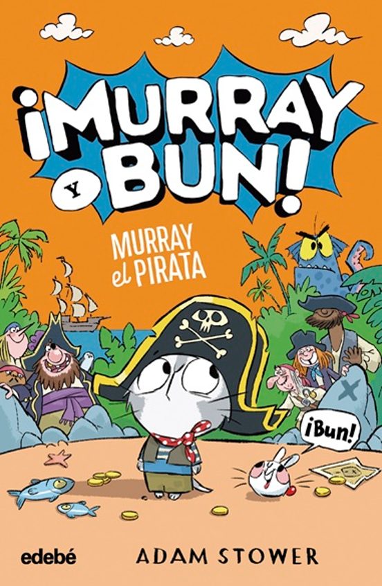 ¡murray Y Bun! 3: Murray El Pirata