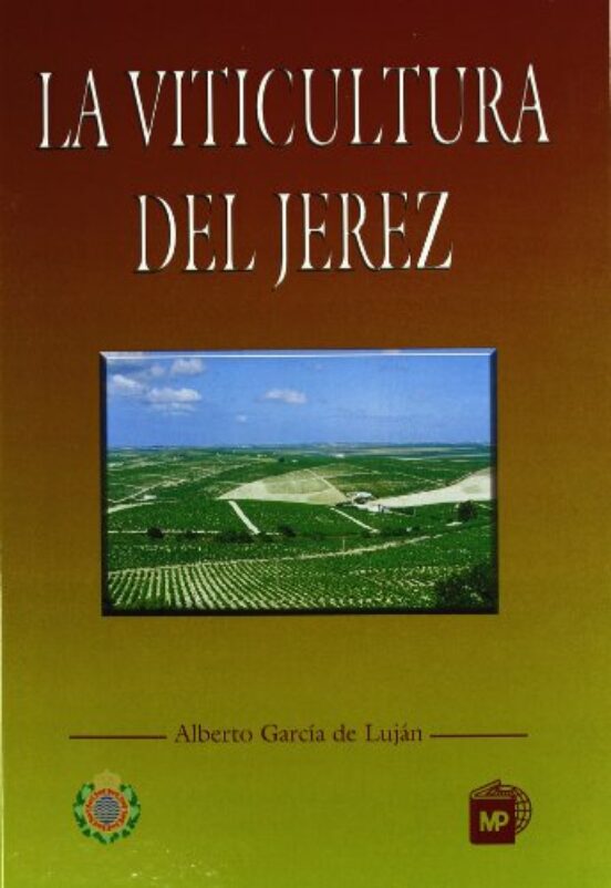 La Viticultura De Jerez