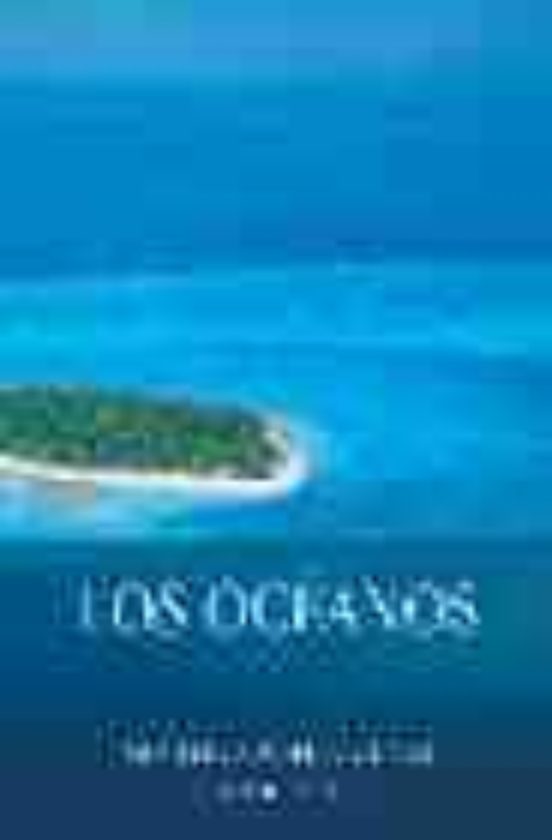 Los Oceanos: Gran Enciclopedia Del Mar