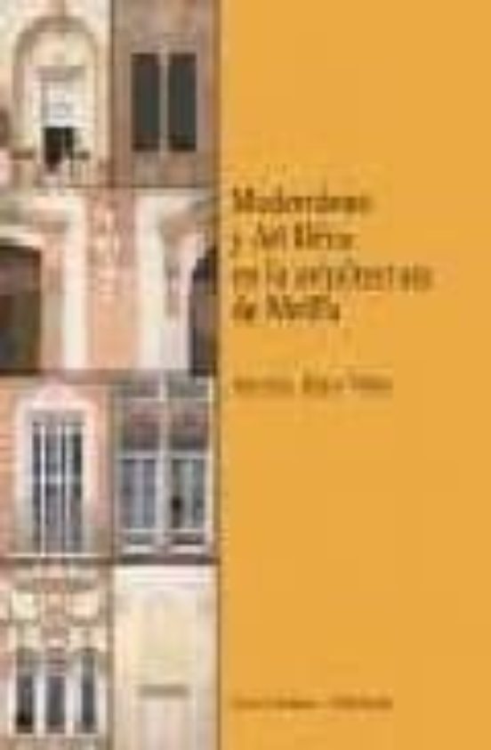Modernismo Y Art Deco En La Arquitecura De Melilla