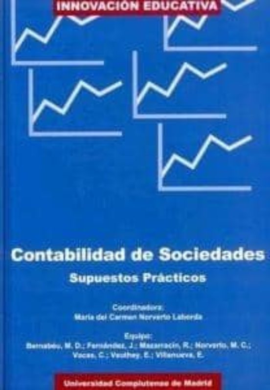 Contabilidad De Sociedades: Supuestos Practicos