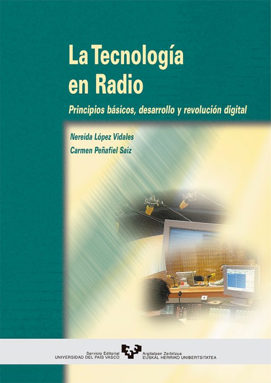 La Tecnologia En Radio Principios Basicos Desarrollo Y Revoluci On Dig