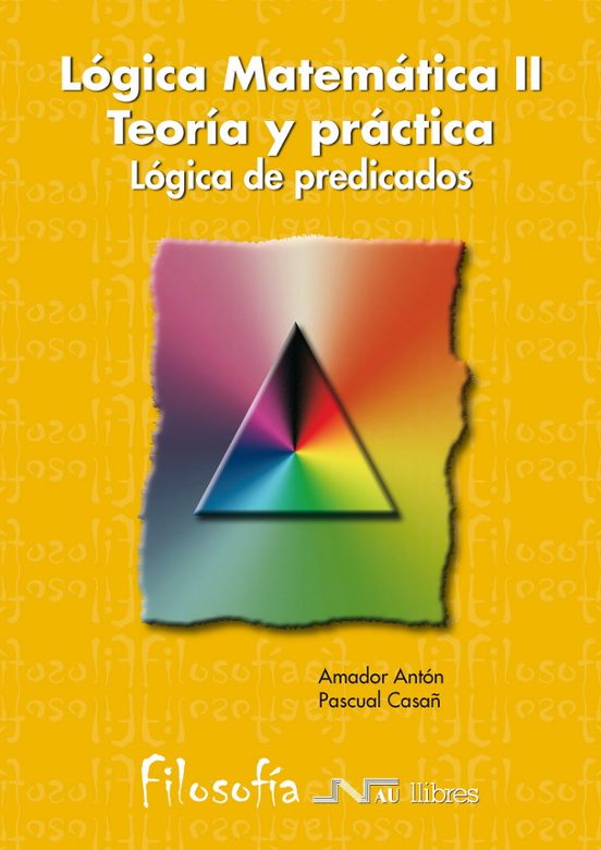 Logica Matematica : Logica De Preciados