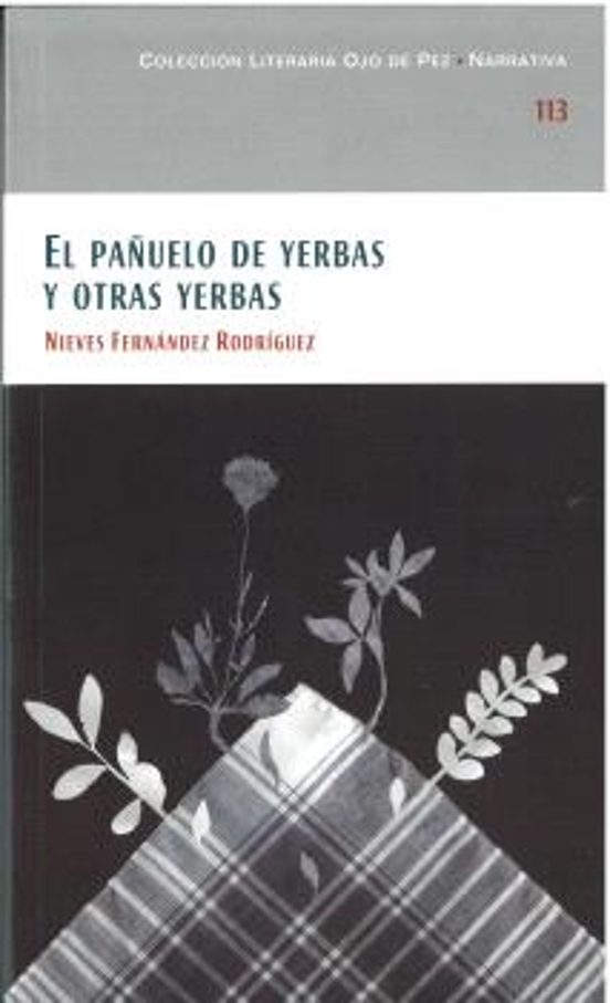 El Pañuelo De Yerbas Y Otras Yerbas
