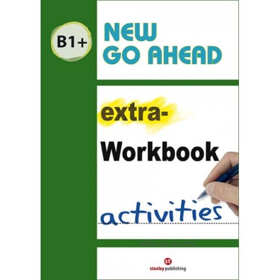 New Go Ahead B1+ - Workbook Activities