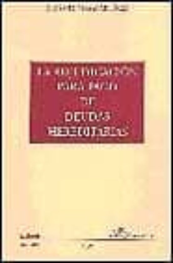 La Adjudicación Para Pago De Deudas Hereditarias