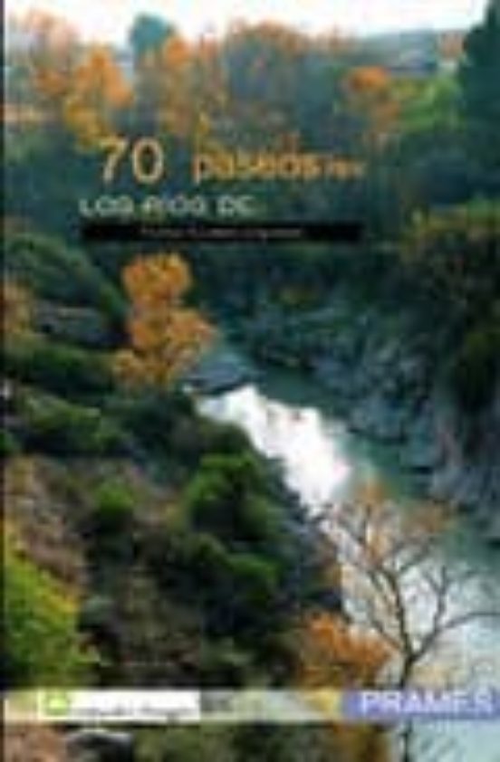 70 Paseos Por Los Rios De Aragon
