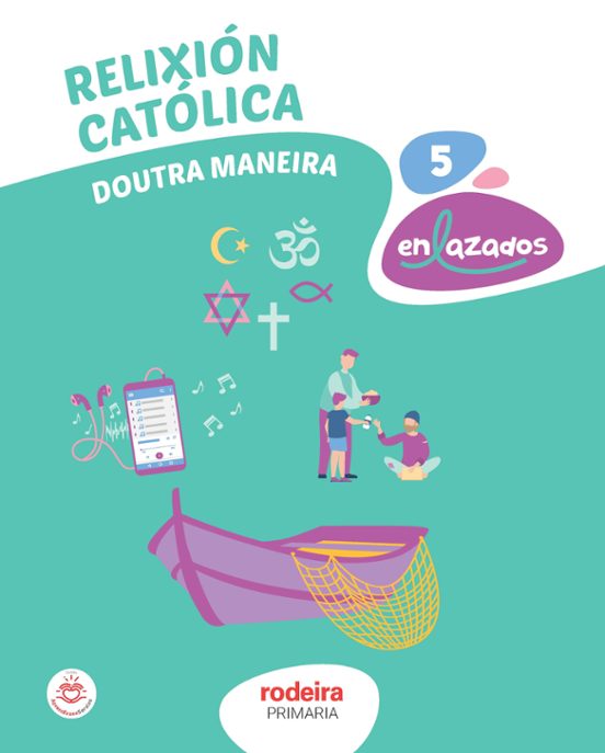 Relixion Catolica 5º Educacion Primaria Doutra Maneira Galicia