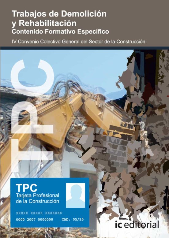 Tpc - Trabajos De Demolicion Y Rehabilitacion. Contenido Form