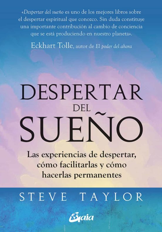 Despertar Del Sueño. Las Experiencias De Despertar Cómo Facilita Rlas