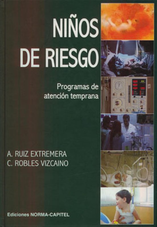 Niños De Riesgo: Programas De Atencion Temprana