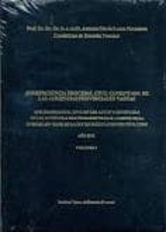 Jurisprudencia Procesal Civil Comentada De Las Audiencias Provinc Iale