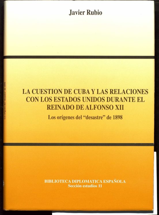 La Cuestion De Cuba Y Las Relaciones Con Los Estados Unidos Duran Te E
