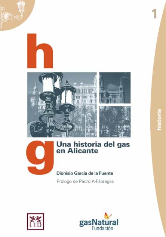 Una Historia Del Gas En Alicante