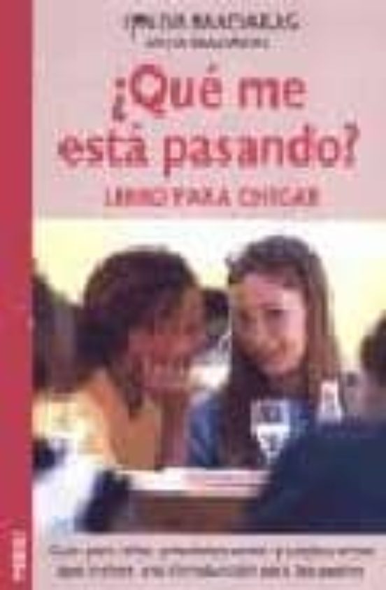 ¿que Me Esta Pasando? Libro Para Chicas: Guia Para Niñas Preadole Scen