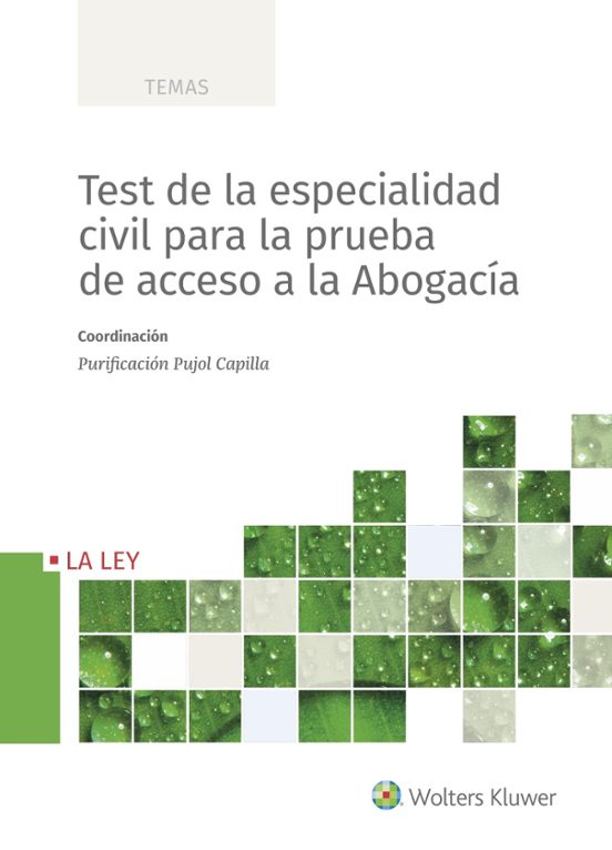 Test de la especialidad civil para la prueba de acceso a la abogacía