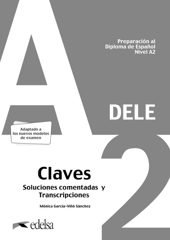 Preparacion Al Diploma De Español Nivel A2 Dele Claves Soluciones Come