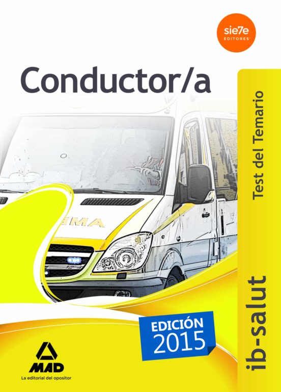 Conductor/a Del Servicio De Salud De Las Islas Baleares. Test