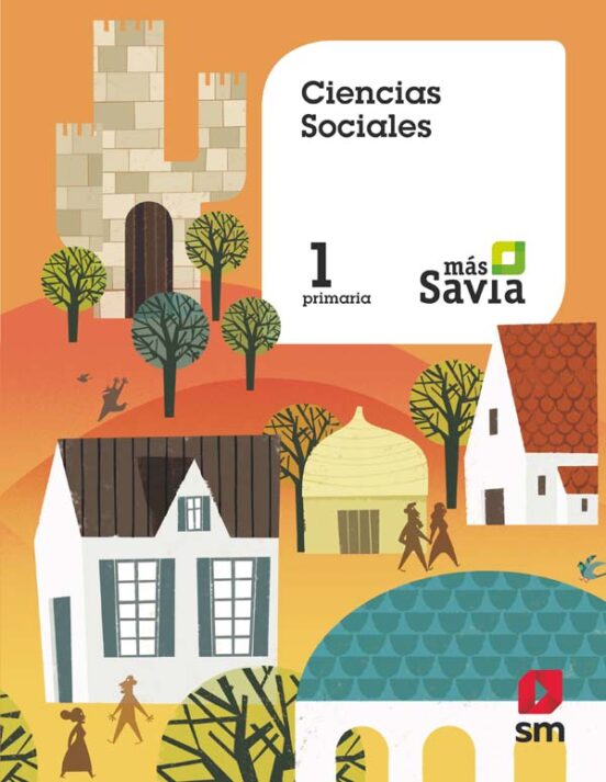 Ciencias Sociales 1º Educacion Primaria Mas Savia Cast