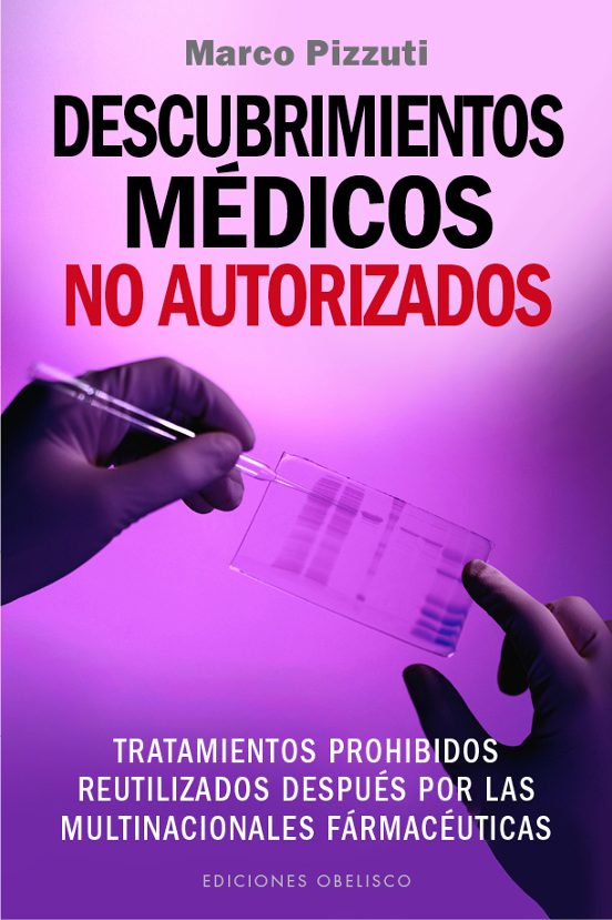 Descubrimientos Medicos No Autorizados: Tratamientos Prohibidos Reutil