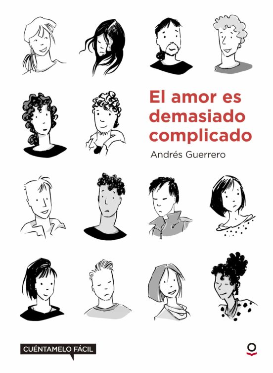 El Amor Es Complicado: Cuentamelo Facil