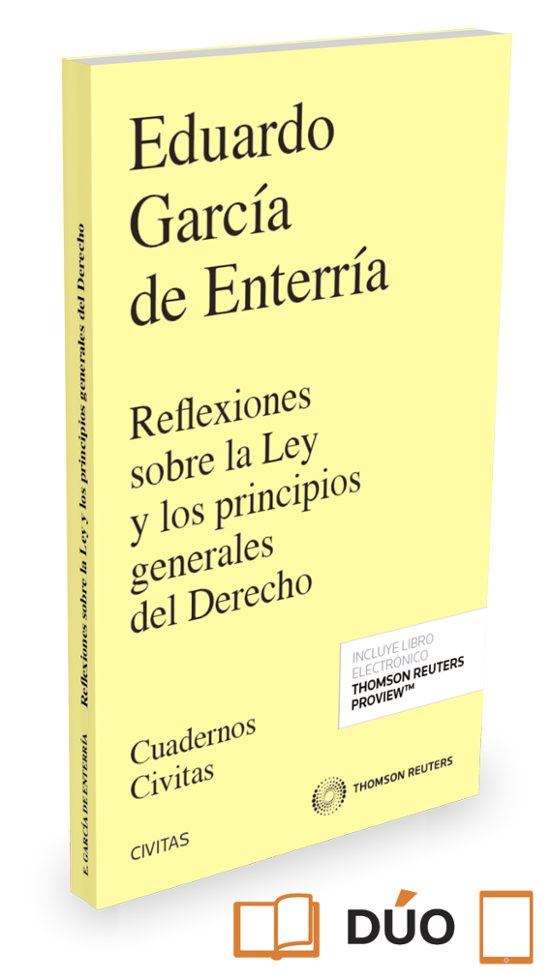 Reflexiones Sobre La Ley Y Los Principios Generales Del Derecho