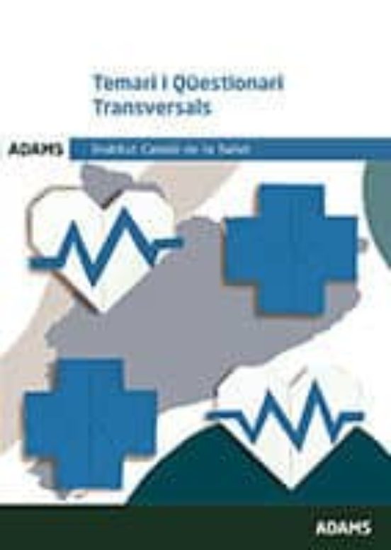 Institut Catala De Salut: Temari I Qüestionari Transversals