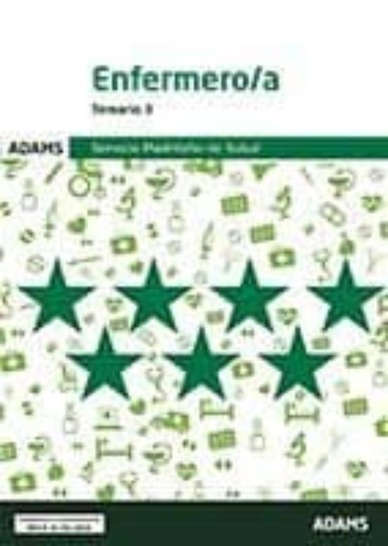 Enfermero/a Temario 3: Servicio Madrleño De Salud