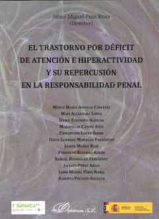 Trastorno Por Deficit De Atencion E Hiperactividad Y Su Repercusion En