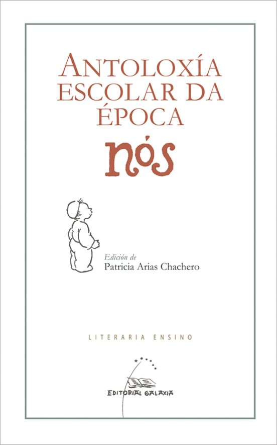 Antoloxía Escolar Da Época Nós