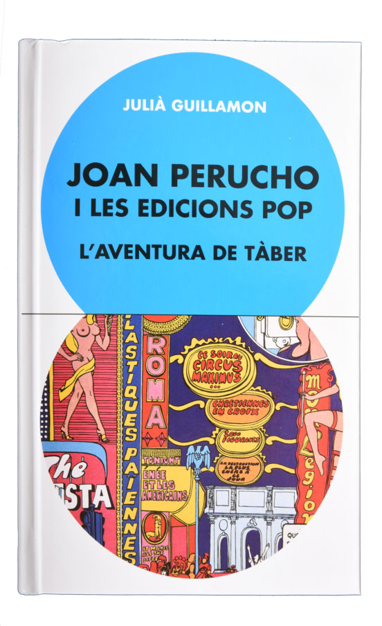 Joan Perucho I Les Edicions Pop. L Ventura De Tàber